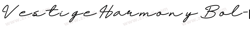 Vestige Harmony Bol字体转换